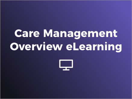 Care Management Overview