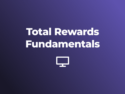 Total Rewards Fundamentals